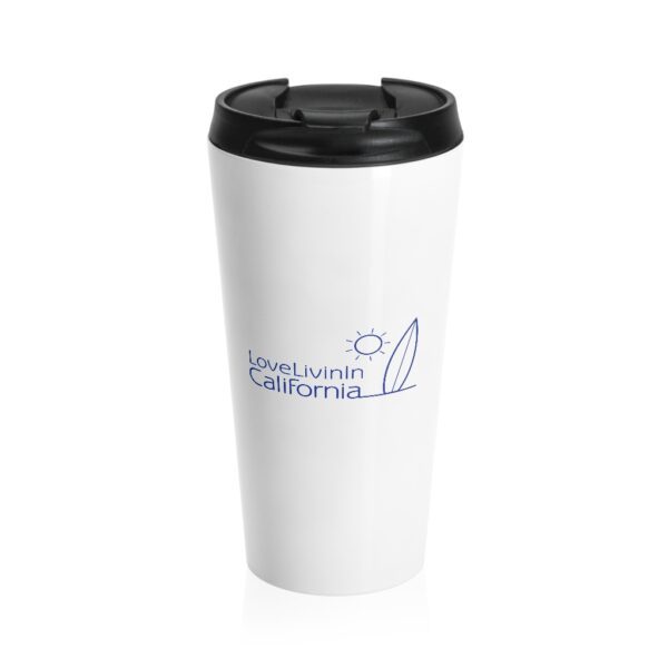 Stainless Steel Travel Mug Love Livin In California