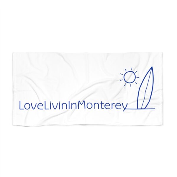 Beach Towel Love Livin In Monterey - Image 2