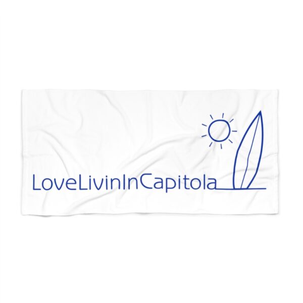 Beach Towel Love Livin In Capitola - Image 2