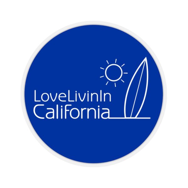 Kiss-Cut Stickers Love Livin In California - Image 5