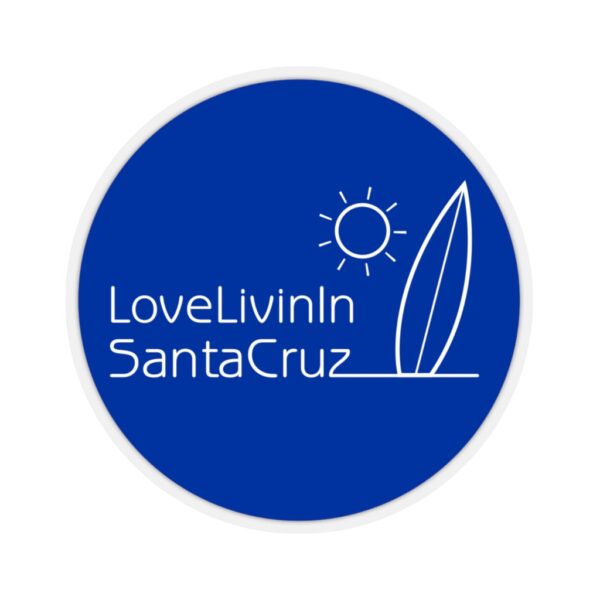 Kiss-Cut Stickers Love Livin In Santa Cruz - Image 5