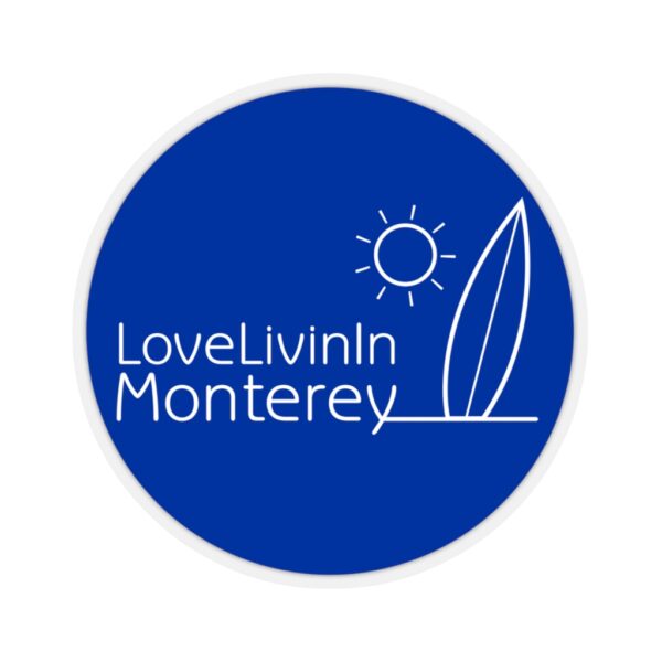 Kiss-Cut Stickers Love Livin In Monterey - Image 5