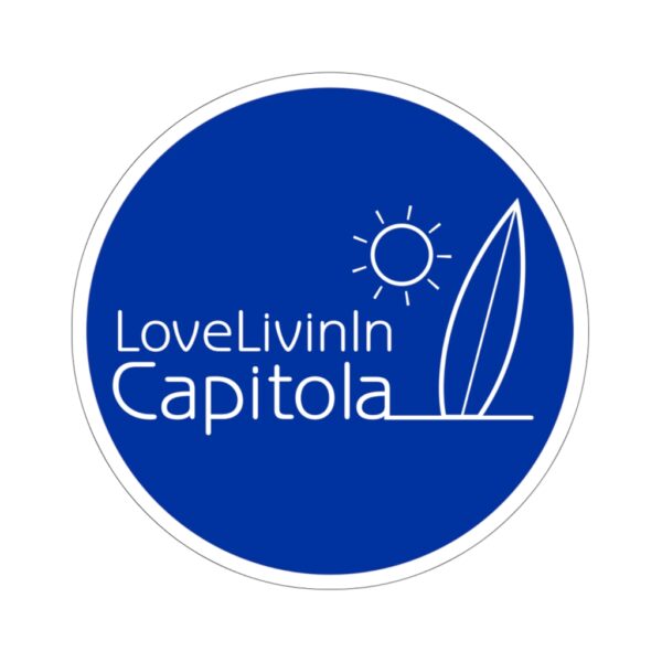 Kiss-Cut Stickers Love Livin In Capitola - Image 11