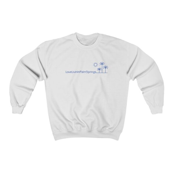 Unisex Heavy Blend Crewneck Sweatshirt Love Livin In Palm Springs - Image 2
