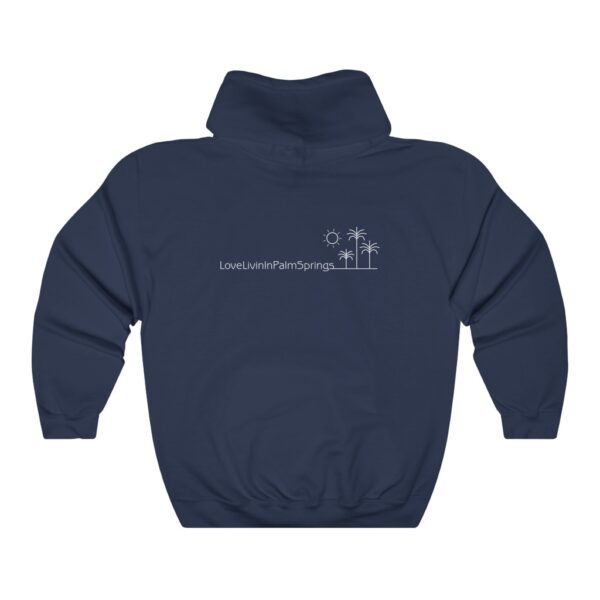Unisex Heavy Blend Hooded Sweatshirt Love Livin In Palm Springs - Image 15