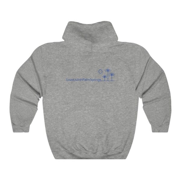 Unisex Heavy Blend Hooded Sweatshirt Love Livin In Palm Springs - Image 7