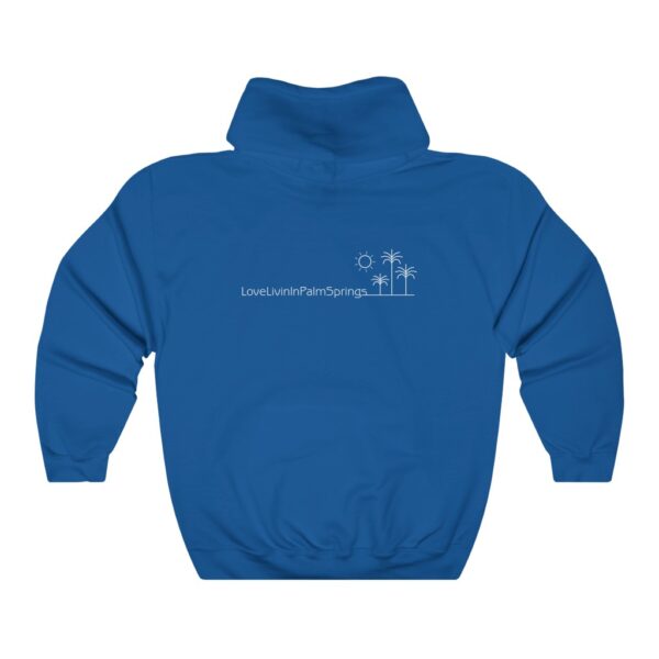 Unisex Heavy Blend Hooded Sweatshirt Love Livin In Palm Springs