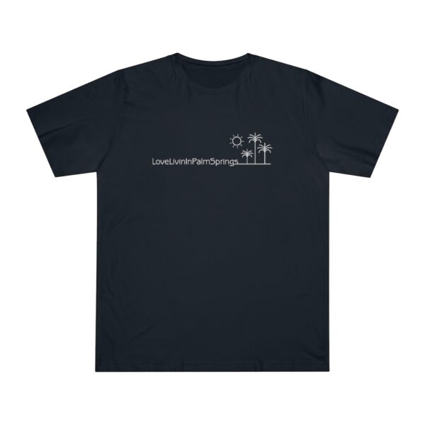 Unisex Deluxe T-shirt Love Livin In Palm Springs