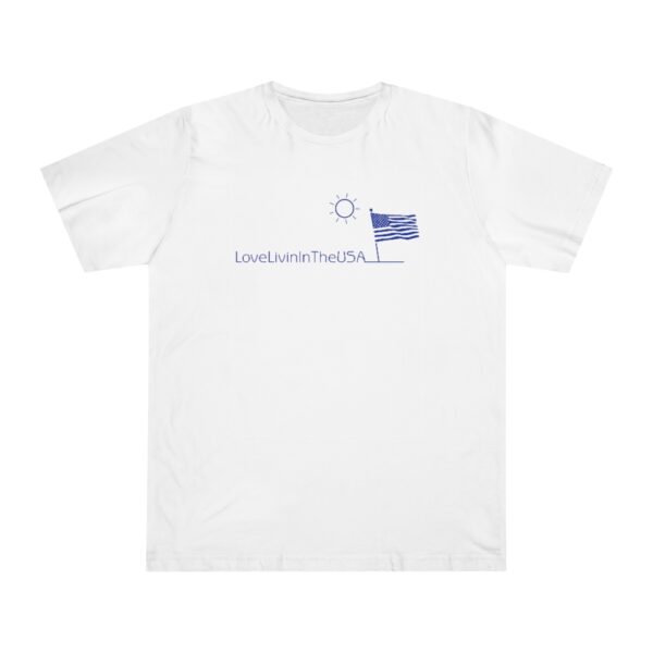 Unisex Deluxe T-shirt Love Livin In The USA - Image 6