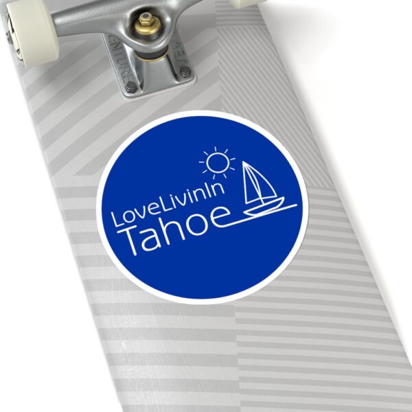 Kiss-Cut Stickers Love Livin In Tahoe - Image 12