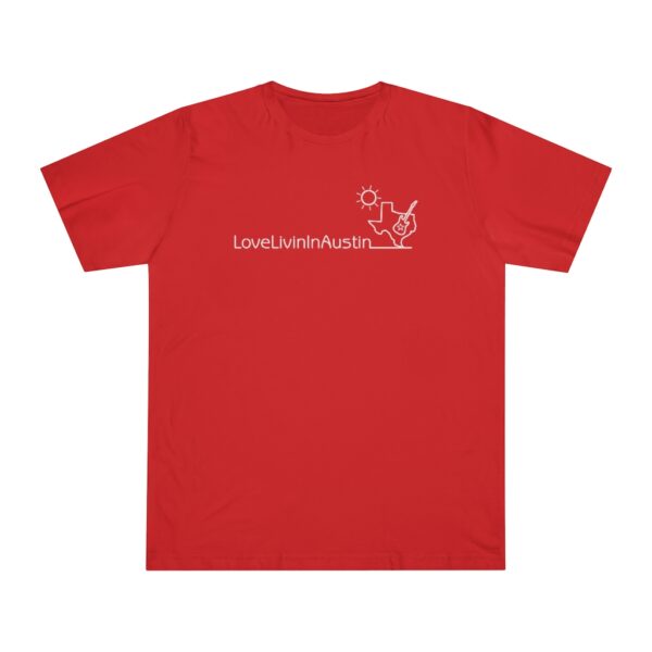 Unisex Deluxe T-shirt Love Livin In Austin - Image 31