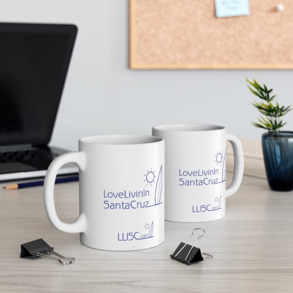 Mug 11oz Love Livin In Santa Cruz - Image 5