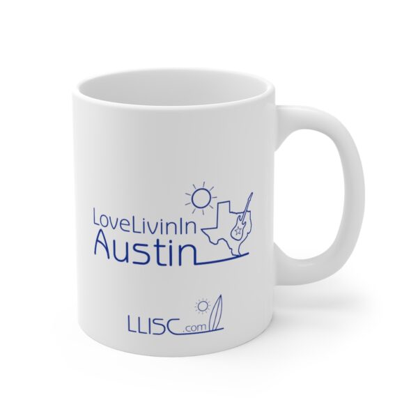 Mug 11oz Love Livin In Austin - Image 3