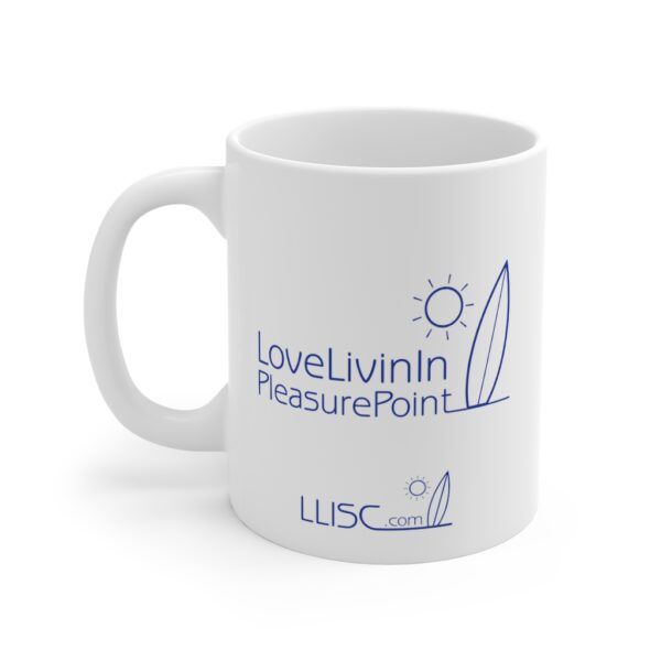 Mug 11oz Love Livin In Pleasure Point
