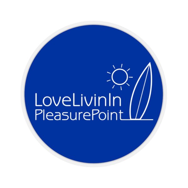 Kiss-Cut Stickers Love Livin In Pleasure Point - Image 7
