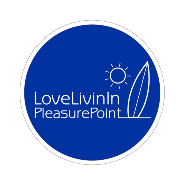 Kiss-Cut Stickers Love Livin In Pleasure Point - Image 10