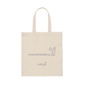 Love Livin In Santa Cruz Canvas Tote Bag