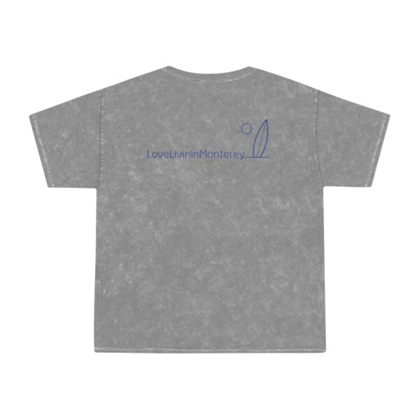 LoveLivinInMonterey Unisex Mineral Wash T-Shirt - Image 3