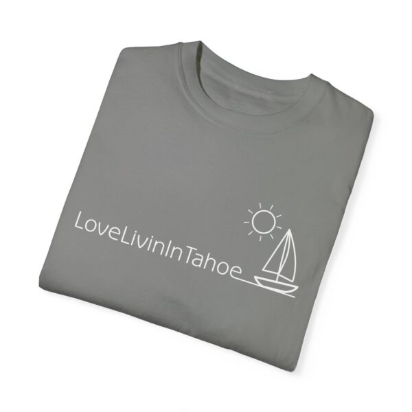 Unisex Deluxe T-shirt Love Livin In Tahoe - Image 3