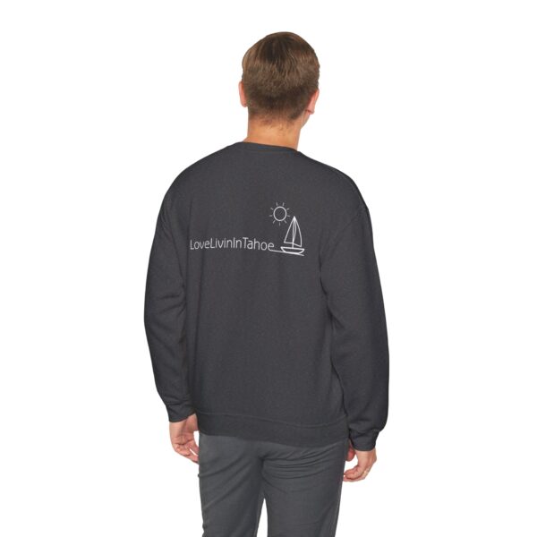 Unisex Heavy Blend Crewneck Sweatshirt Love Livin In Tahoe - Image 73