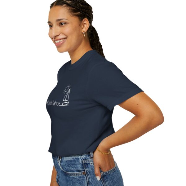Unisex Deluxe T-shirt Love Livin In Tahoe - Image 138