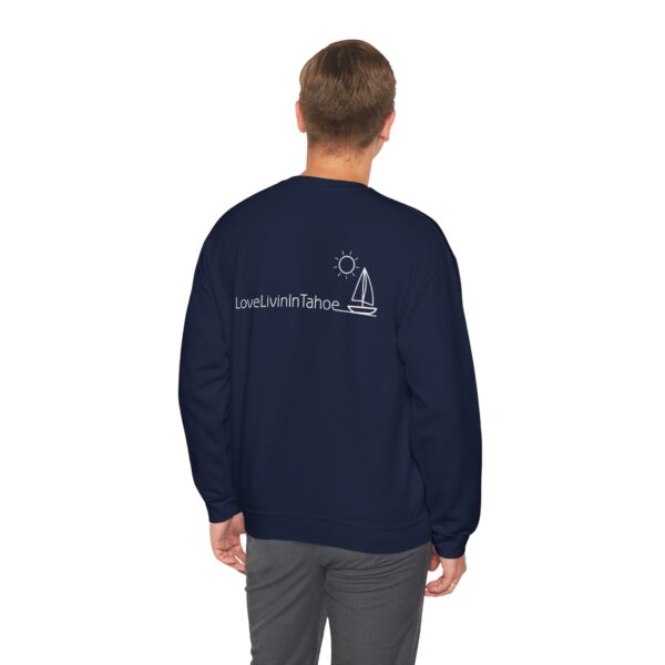 Unisex Heavy Blend Crewneck Sweatshirt Love Livin In Tahoe - Image 95