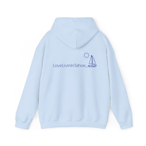 Unisex Heavy Blend Hooded Sweatshirt Love Livin In Tahoe - Image 80