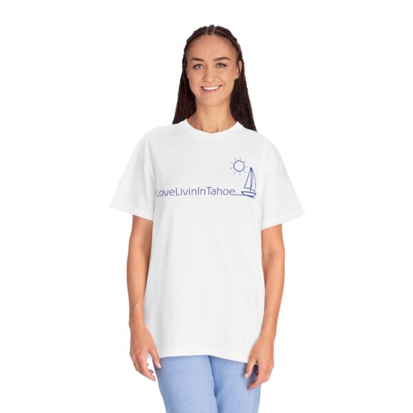Unisex Deluxe T-shirt Love Livin In Tahoe - Image 18
