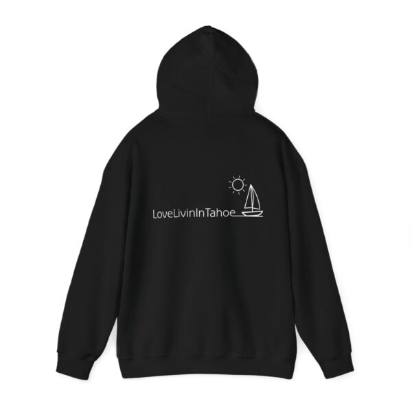 Unisex Heavy Blend Hooded Sweatshirt Love Livin In Tahoe - Image 3
