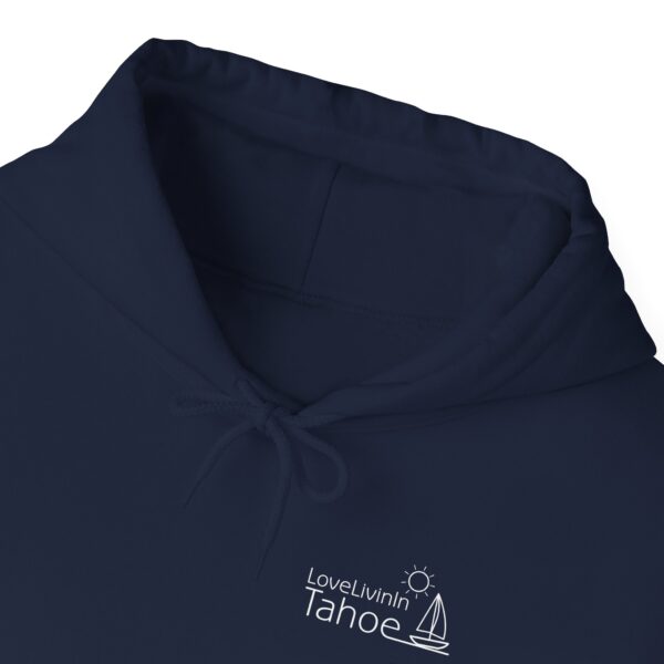 Unisex Heavy Blend Hooded Sweatshirt Love Livin In Tahoe - Image 109