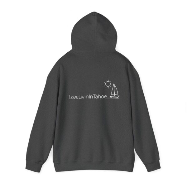 Unisex Heavy Blend Hooded Sweatshirt Love Livin In Tahoe - Image 68