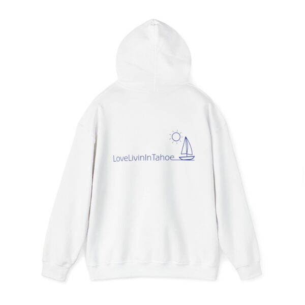 Unisex Heavy Blend Hooded Sweatshirt Love Livin In Tahoe - Image 16