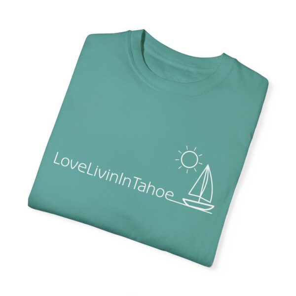 Unisex Deluxe T-shirt Love Livin In Tahoe - Image 81