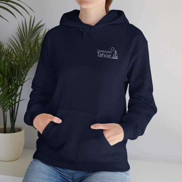 Unisex Heavy Blend Hooded Sweatshirt Love Livin In Tahoe - Image 117