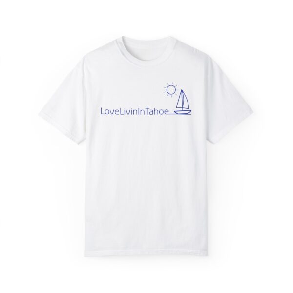 Unisex Deluxe T-shirt Love Livin In Tahoe - Image 14