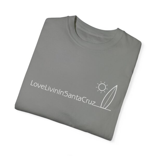 Unisex Deluxe T-shirt Love Livin In Santa Cruz - Image 107