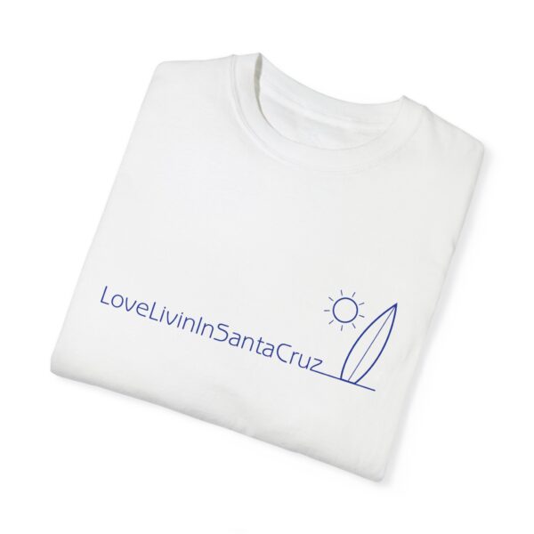 Unisex Deluxe T-shirt Love Livin In Santa Cruz - Image 16