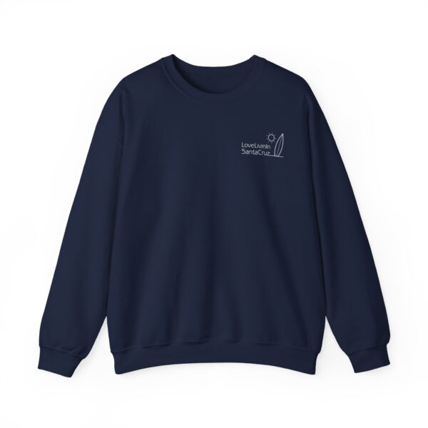 Unisex Heavy Blend Crewneck Sweatshirt Love Livin In Santa Cruz - Image 89