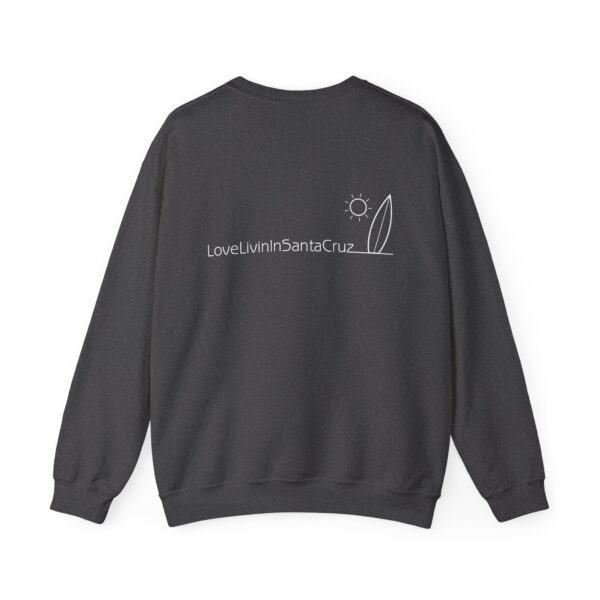 Unisex Heavy Blend Crewneck Sweatshirt Love Livin In Santa Cruz - Image 57
